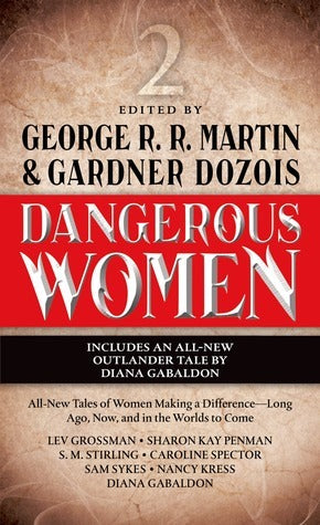 Dangerous Women Part 2