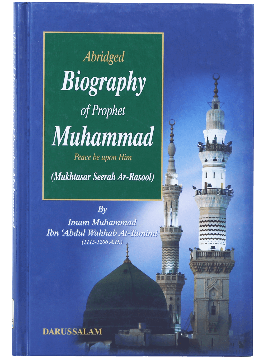 Abridged Biography of Prophet Muhammad (S)