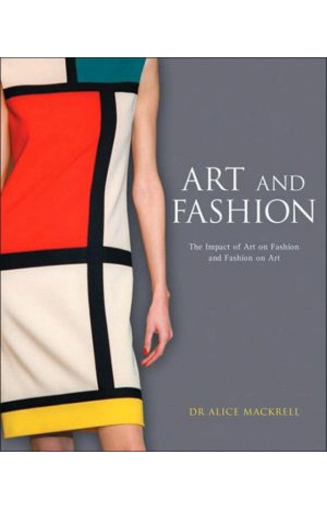 Art and Fashion: The Impact of Art on Fashion and Fashion on Art