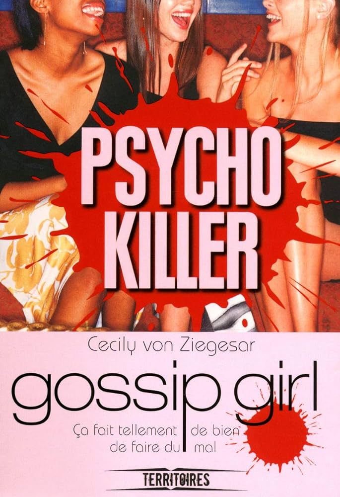 Gossip Girl Psycho Killer