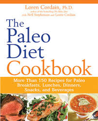 The Paleo Diet Cookbook: More Than 150 Recipes For Paleo Breakfasts, Lunches, Dinners, Snacks, And Beverages-CITYBOOKSPK