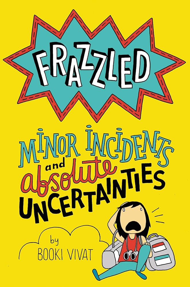 Frazzled #3: Minor Incidents And Absolute Uncertainties