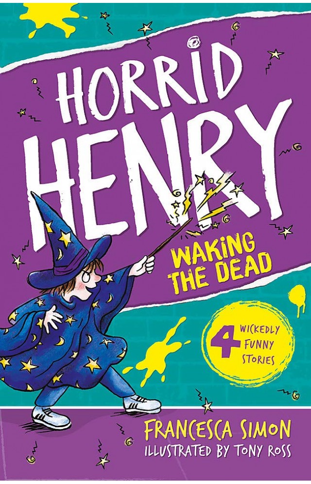 Horrid Henry Wakes the Dead