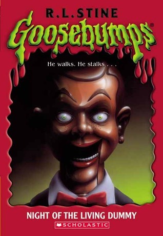 Night of the Living Dummy (Goosebumps)