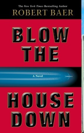 Blow The House Down