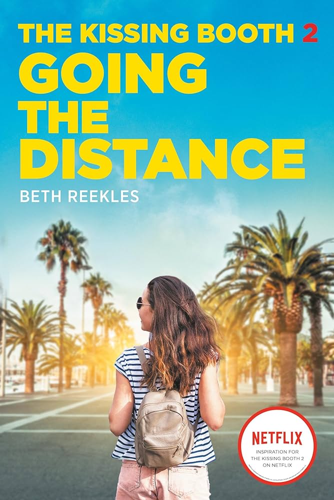 The Kissing Booth 2: Going The Distance