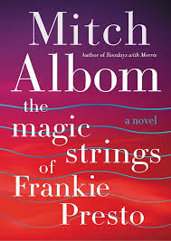 The Magic Strings Of Frankie Presto: A Novel-CITYBOOKSPK